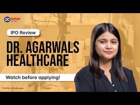 Dr. Agarwals Healthcare IPO Review | IPO issue details, objectives and other highlights