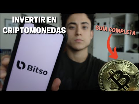 Cómo invertir en criptomonedas en 2022. Guía completa de Bitso.