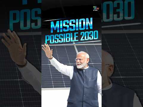 Mission Possible 2030: India&#039;s Bold Leap Towards a Green Future! ⚡