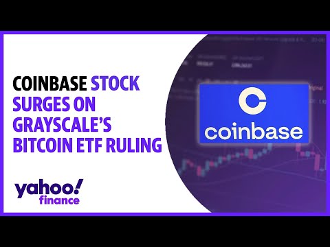 Coinbase stock surges on Grayscale&#039;s bitcoin ETF ruling