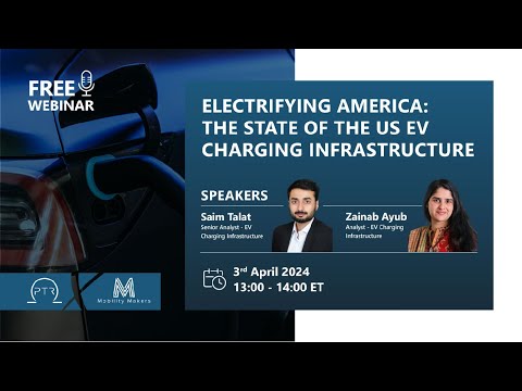 Webinar: Electrifying America - The State of the US EV Charging Infrastructure