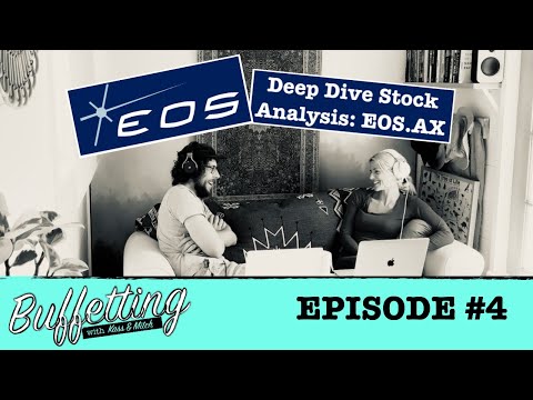 EP#4: Potential 100 Bagger Could Soon Be Trading At A Discount To Book - EOS.AX Stock Analysis