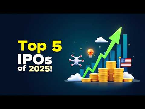 Top 5 Upcoming IPOs to Watch in 2025