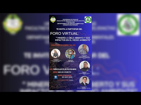 Foro Virtual: &quot;Minería a cielo abierto y sus impactos en el medio ambiente&quot;