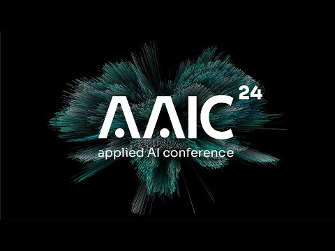 AAIC - Applied AI Conference 2024