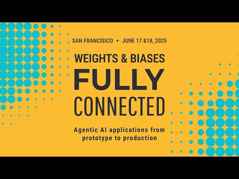 Fully Connected 2025: Agentic AI applications from prototype to production