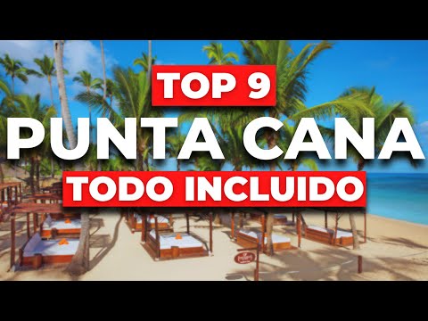 Los 9 MEJORES Hoteles de Lujo de PUNTA CANA (Todo Incluido) All Inclusive que debes conocer