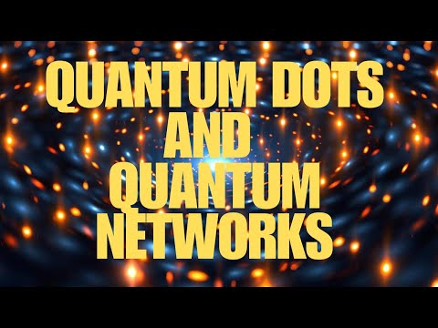 Quantum Dots: A Breakthrough in Scalable Quantum Networks