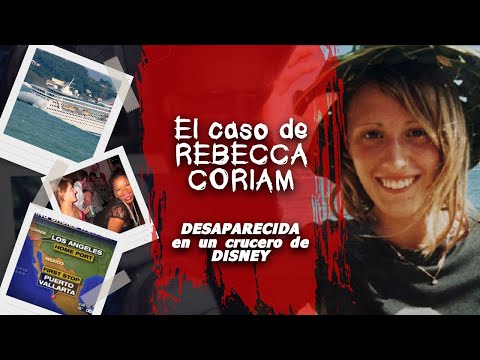 El caso COMPLETO de REBECCA CORIAM (ESPAÑOL)