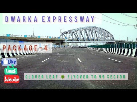 Dwarka Expressway package-4 Clover leaf 🍀 flyover to gurugram sector 99 @MrRover16