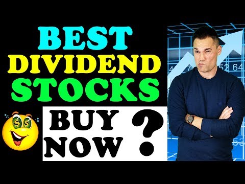 Best Dividend Stocks to Buy Right Now?