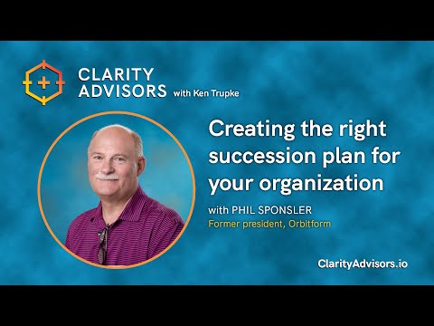 72 Phil Sponsler -- Creating the right succession plan for your organization