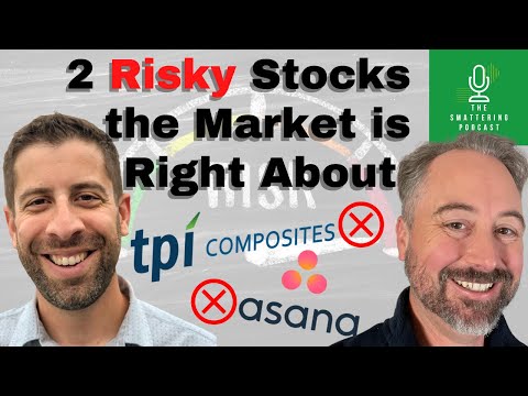 The Market is Right about TPI Composites and Asana