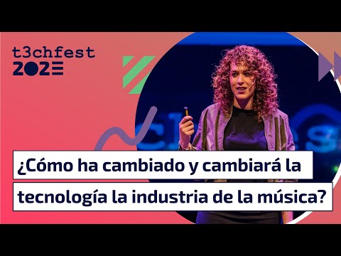 ¿Cómo ha cambiado y cambiará la tecnología la industria de la música? - T3chFest 2023