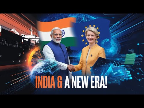 India &amp; EU Forge a New Era: Strategic Partnership for a Changing World