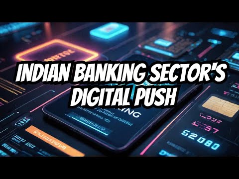 Revolutionizing Finance: The Indian Banking Sector&#039;s Digital Push #digitalindia #incredibleindia