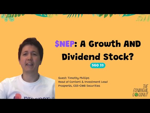 A Green Energy Company With Both Growth &amp; Dividends? Check out $NEP [SGO 34 Sponsored By ProsperUs]