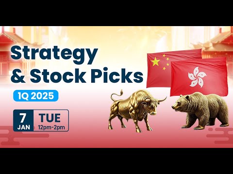 Strategy &amp; Stock Picks 1Q2025 - China &amp; HK Markets