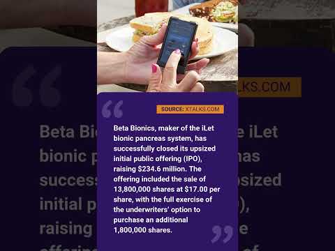 Beta Bionics’ $234.6M IPO Will Help Launch Next-Gen Diabetes Devices