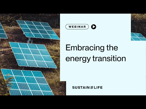 Embracing the energy transition | Sustainability Webinar